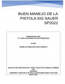 BUEN MANEJO DE LA PISTOLA SIG SAUER SP2022
