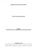 CARACTERISTICAS DE LA ADMINISTRACION DE RECURSOS HUMANOS