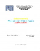 Generación eléctrica en nuestro país Venezuela