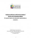 Políticas públicas en Educación desde el término de la Dictadura Militar: El camino hacia una educación democrática e inclusiva.