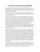 LA ÉTICA Y SU USO EN LOS SECTORES