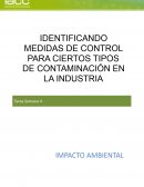 IDENTIFICANDO MEDIDAS DE CONTROL PARA CIERTOS TIPOS DE CONTAMINACIÓN EN LA INDUSTRIA