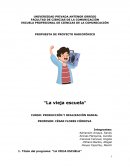 PROPUESTA DE PROYECTO RADIOFÓNICO “La vieja escuela”