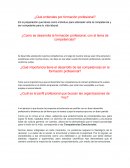 ¿Qué entiendes por formación profesional?