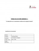La educación es un mecanismo evolutivo de la especie humana