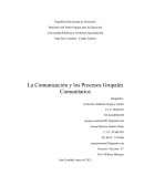La Comunicación y los Procesos Grupales Comunitarios