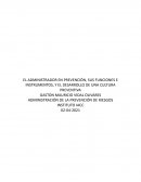 EL ADMINISTRADOR EN PREVENCIÓN, SUS FUNCIONES E INSTRUMENTOS, Y EL DESARROLLO DE UNA CULTURA PREVENTIVA