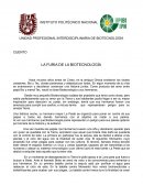 LA FURIA DE LA BIOTECNOLOGÍA