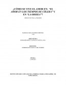Proyecto final literario ¿Cómo se vive el amor en: “El amor en los tiempos de cólera” y en “La Odisea”?