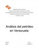 Análisis del petróleo en Venezuela: