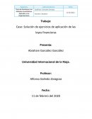 Caso: Solución de ejercicios de aplicación de las leyes financieras