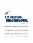 La guitarra de mi hermano