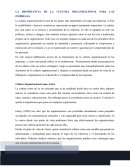 LA IMPORTANCIA DE LA CULTURA ORGANIZACIONAL PARA LAS EMPRESAS