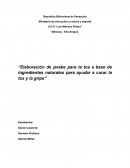 Elaboración de jarabe para la tos a base de ingredientes naturales para ayudar a curar la tos y la gripe