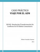 Resolución/Transformación De Conflictos En El Ámbito Comunitario