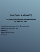 LOS PROCESOS DE INDEPENDENCIA EN AMÉRICA LATINA Y EN EL RÍO DE LA PLATA