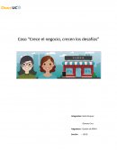 Caso “Crece el negocio, crecen los desafíos”