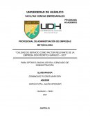 Calidad de servicio como factor relevante de la empresa Don Pedrito Huánuco – 2021