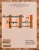 Mantenimiento de los equipos y del material de la sala de exploración