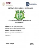 La Casa de los Tamales “Problema de comunicación”