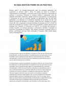 NO MÁS GESTIÓN POBRE EN UN PAÍS RICO