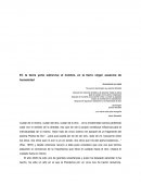 En la tierra yerta sobrevive el hombre, en la tierra virgen ausencia de humanidad