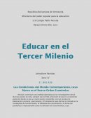 Las Condiciones del Mundo Contemporáneo, cuyo Marco es el Nuevo Orden Económico