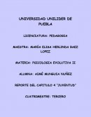 PSICOLOGIA EVOLUTIVA II CAPITULO 4 “JUVENTUD”