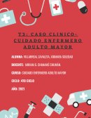 CASO CLINICO ENFERMERIA ADULTO MAYOR