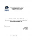 Relaciones de Trabajo a la Luz del Sistema Económico Laboral Previsto en la constitución de la republica bolivariana de Venezuela de 1.999