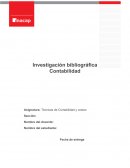 Investigacion bibliografica tecnicas de contabilidad