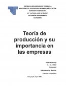 Teoría de producción y su importancia en las empresas