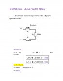 ENCUENTRA LAS FALLAS EN EL CALCULO DE RESISTENCIAS