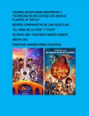 Reseña comparativa de las películas “el libro de la vida” y “coco”