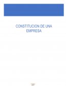 CONSTITUCION DE UNA EMPRESA