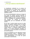 Desinfectantes ¿Por que elaborar desinfectante?