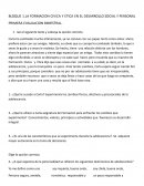 .LA FORMACION CIVICA Y ETICA EN EL DESARROLLO SOCIAL Y PERSONAL PRIMERA EVALUACION BIMESTRAL