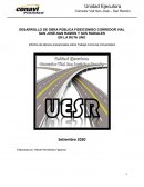 DESARROLLO DE OBRA PÚBLICA FIDEICOMISO CORREDOR VIAL SAN JOSÉ-SAN RAMON Y SUS RADIALES