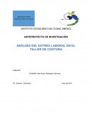 ANÁLISIS DEL ESTRÉS LABORAL EN EL TALLER DE COSTURA