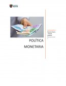 POLITICA MONETARIA - EL CREDITO BANCARIO
