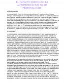EL IMPACTO QUE CAUSO LA AUTOMOTIVACION EN MI PERSONALIDAD