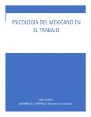 Psicologia del mexicano en el trabajo