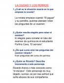 LA CIUDAD Y LOS PERROS-PREGUNTAS