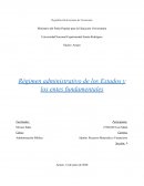 Régimen administrativo de los Estados y los entes fundamentales