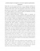 ¿Se debe restringir la investigación y el uso de los organismos genéticamente modificados?