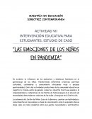 INTERVENCIÓN EDUCATIVA PARA ESTUDIANTES. ESTUDIO DE CASO “LAS EMOCIONES DE LOS NIÑOS EN PANDEMIA”