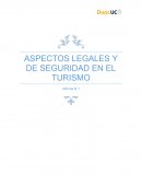 ASPECTOS LEGALES Y DE SEGURIDAD EN EL TURISMO