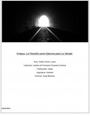 Ensayo: La Filosofía como Ejercicio para La Verdad