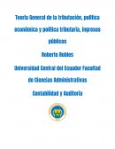Teoría General de la tributación, política económica y política tributaria, ingresos públicos