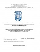 DISEÑO DE LA ESTRUCTURA DE COSTOS PARA LA CREACIÓN DE UNA UNIDAD ONCOLÓGICA EN UN HOSPITAL TIPO I